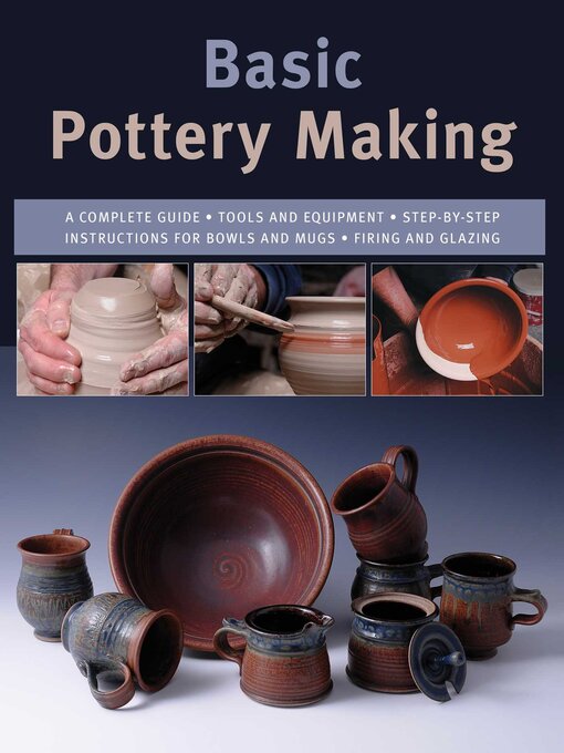 Title details for Basic Pottery Making by Linda Franz - Available
